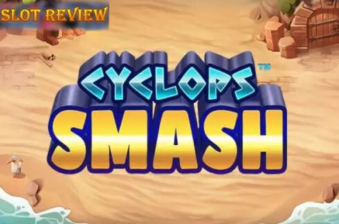 Cyclops Smash Slot Review